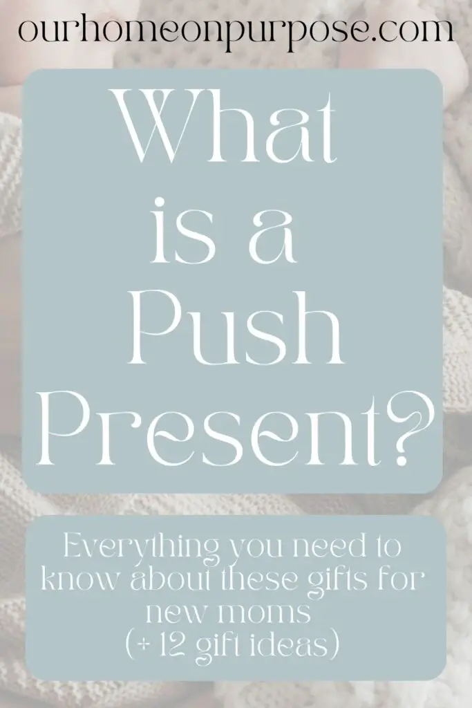 what is a push present pin